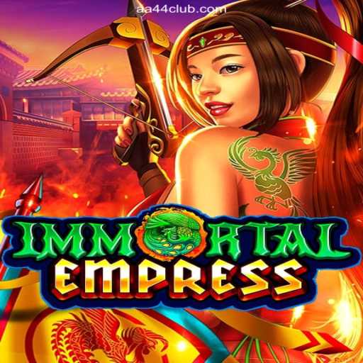 Discovering ImmortalEmpress: A Gateway to Epic Gaming Adventures